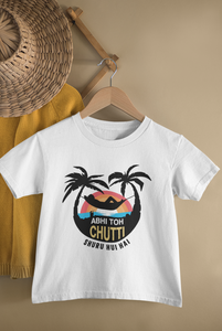 Abhi Toh Chutti Suru Hui Hai Matching Brother-Brother Kids Half Sleeves T-Shirts -KidsFashionVilla