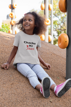 Load image into Gallery viewer, Chachu Ki Jaan Half Sleeves T-Shirt For Girls -KidsFashionVilla
