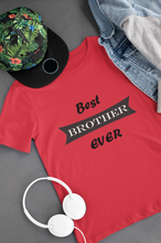 Load image into Gallery viewer, Best Brother Ever Brother-Brother Kids Half Sleeves T-Shirts -KidsFashionVilla
