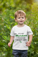 Load image into Gallery viewer, ITS MY MUNDUN I WONT CRY Half Sleeves T-Shirt for Boy-KidsFashionVilla
