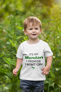 ITS MY MUNDUN I WONT CRY Half Sleeves T-Shirt for Boy-KidsFashionVilla
