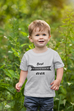 Load image into Gallery viewer, Best Brother Ever Half Sleeves T-Shirt for Boy-KidsFashionVilla
