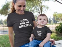 Load image into Gallery viewer, Cool Like My Bua Bhatija Family Relation Matching T-Shirt- KidsFashionVilla
