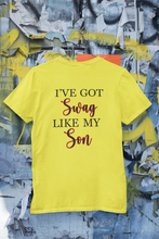 Load image into Gallery viewer, I Have Got Swag Like My Son Mother And Son Yellow Matching T-Shirt- KidsFashionVilla
