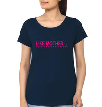 Load image into Gallery viewer, Like Mother Like Daughter Mother and Daughter Matching T-Shirt- KidsFashionVilla
