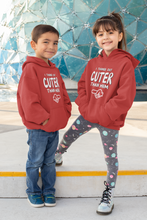 Load image into Gallery viewer, I Turned Out Cuter Brother-Sister Kids Matching Hoodies -KidsFashionVilla
