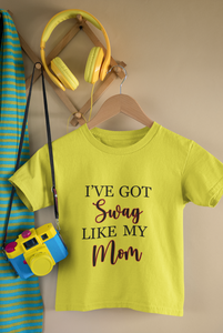 I Have Got Swag Like My Son Mother And Son Yellow Matching T-Shirt- KidsFashionVilla