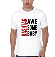 Load image into Gallery viewer, Hashtag Awesome Baby  Hashtag Awesome Dad Father and Son Matching T-Shirt- KidsFashionVilla
