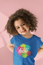 Load image into Gallery viewer, Happy Holi Half Sleeves T-Shirt For Girls -KidsFashionVilla
