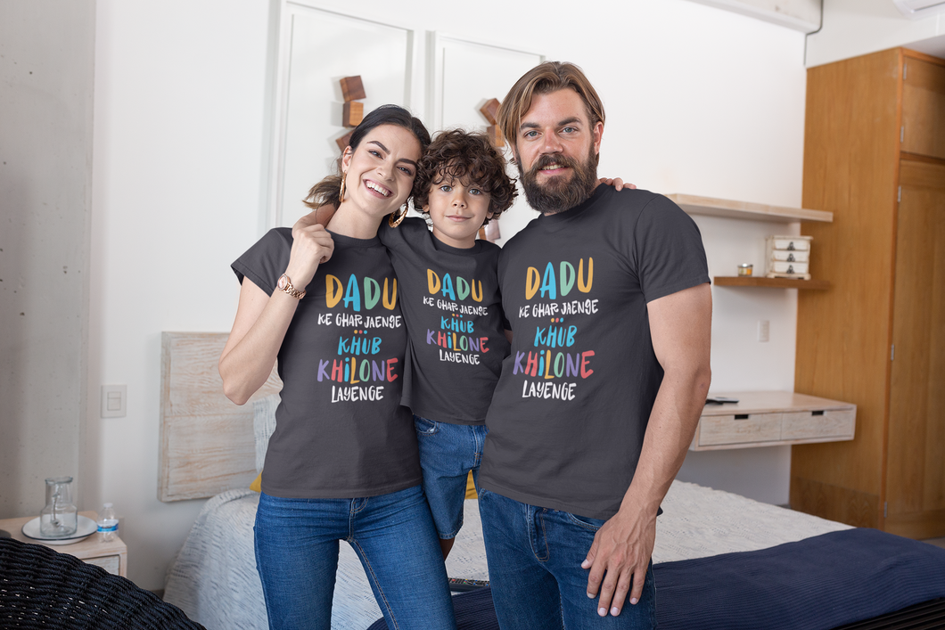 Dadu Ke Ghar Jayenge Matching Family Half Sleeves T-Shirts-KidsFashionVilla