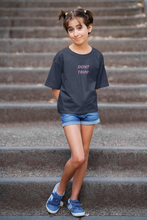 Load image into Gallery viewer, Dont Tripp Minimals Half Sleeves T-Shirt For Girls -KidsFashionVilla
