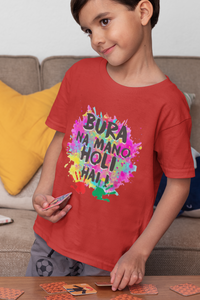 Bura Na Mano Holi Hai Half Sleeves T-Shirt for Boy-KidsFashionVilla