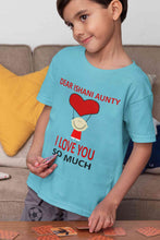 Load image into Gallery viewer, Custom Name I love My Aunty So Much Half Sleeves T-Shirt for Boy-KidsFashionVilla
