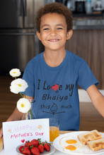Load image into Gallery viewer, I Love My Bhaiya Half Sleeves T-Shirt for Boy-KidsFashionVilla
