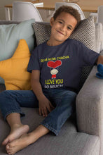 Load image into Gallery viewer, Custom Name I love My Chacha So Much Half Sleeves T-Shirt for Boy-KidsFashionVilla
