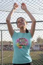 Load image into Gallery viewer, Bura Na Mano Holi Hai Half Sleeves T-Shirt For Girls -KidsFashionVilla
