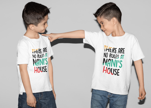 No Rules At Nanis House Matching Brother-Brother Kids Half Sleeves T-Shirts -KidsFashionVilla