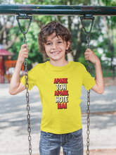 Load image into Gallery viewer, Apne Toh Apne Hote Hain Half Sleeves T-Shirt for Boy-KidsFashionVilla
