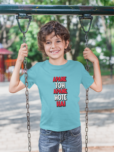 Apne Toh Apne Hote Hain Half Sleeves T-Shirt for Boy-KidsFashionVilla