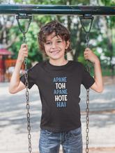 Load image into Gallery viewer, Apne Toh Apne Hote Hain Half Sleeves T-Shirt for Boy-KidsFashionVilla
