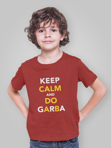 Keep Clam And Do Garba Half Sleeves T-Shirt for Boy-KidsFashionVilla