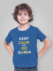 Keep Clam And Do Garba Half Sleeves T-Shirt for Boy-KidsFashionVilla