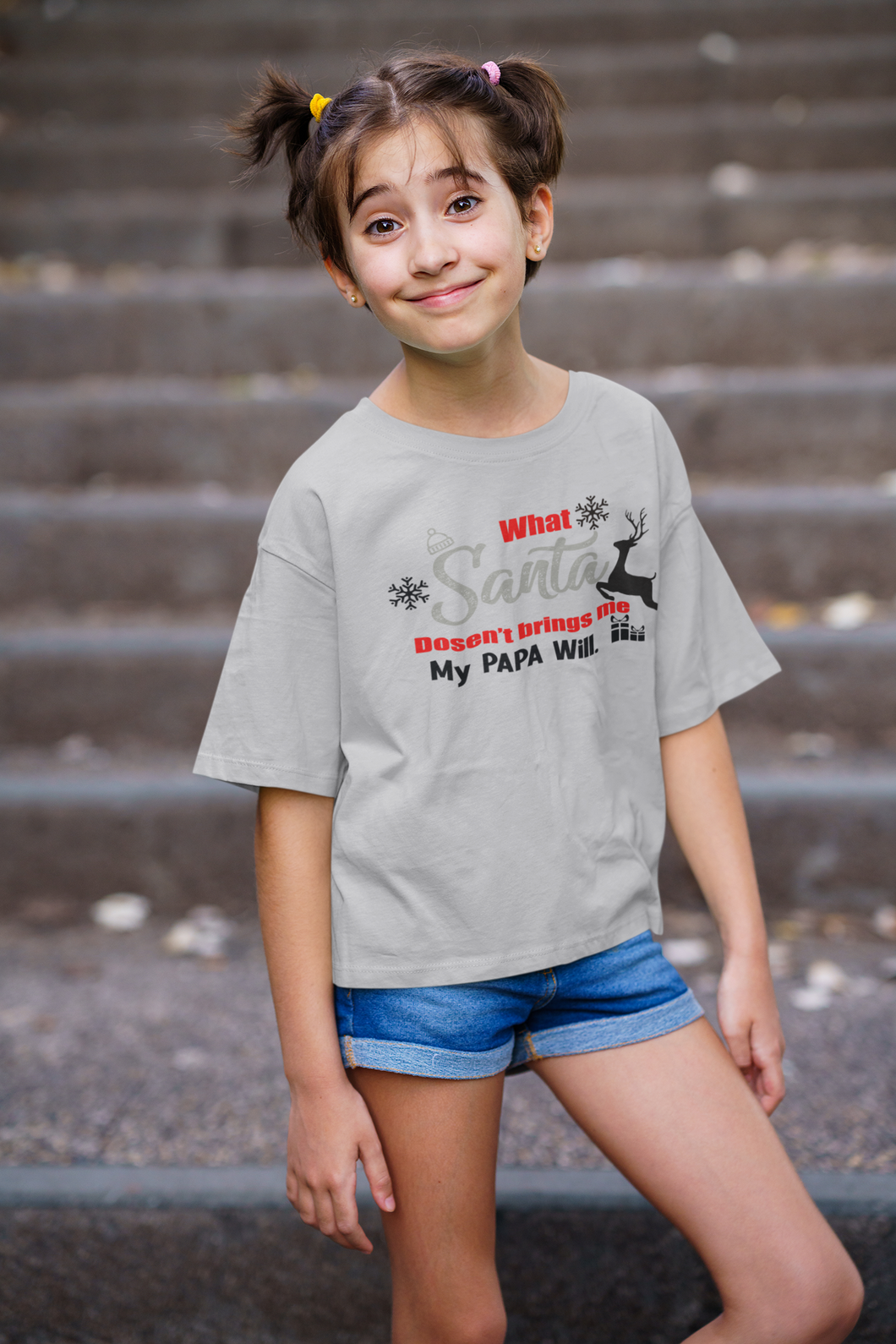 What Santa Dosent Bring Me My Papa Will Christmas Half Sleeves T-Shirt For Girls -KidsFashionVilla