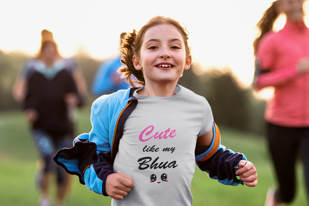 Cute Like My Bhua Half Sleeves T-Shirt For Girls -KidsFashionVilla