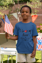 Load image into Gallery viewer, I Love My Bua Half Sleeves T-Shirt for Boy-KidsFashionVilla
