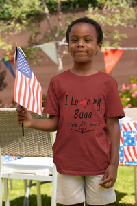 I Love My Bua Half Sleeves T-Shirt for Boy-KidsFashionVilla