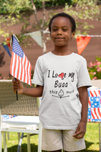 Load image into Gallery viewer, I Love My Bua Half Sleeves T-Shirt for Boy-KidsFashionVilla

