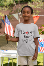 Load image into Gallery viewer, I Love My Bua Half Sleeves T-Shirt for Boy-KidsFashionVilla
