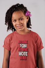 Load image into Gallery viewer, Apne Toh Apne Hote Hain Half Sleeves T-Shirt For Girls -KidsFashionVilla
