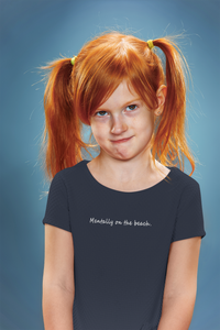 Mentally On The beach Minimals Half Sleeves T-Shirt For Girls -KidsFashionVilla