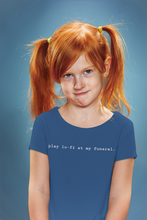Load image into Gallery viewer, Play Lofi At My Funeral Minimals Half Sleeves T-Shirt For Girls -KidsFashionVilla
